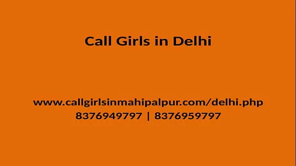 Μεγάλα QUALITY TIME SPEND WITH OUR MODEL GIRLS GENUINE SERVICE PROVIDER IN DELHI φρέσκα βίντεο