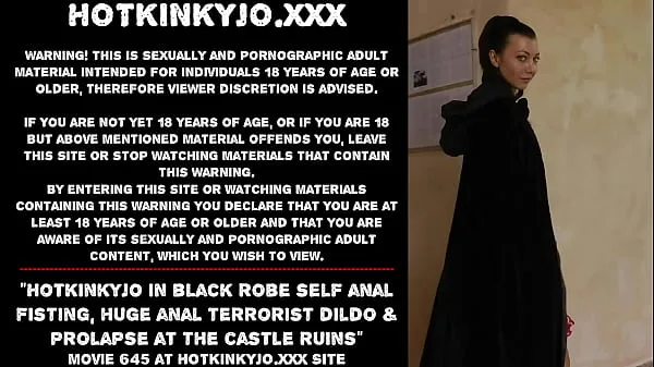 Hotkinkyjo in black robe self anal fisting, huge anal terrorist dildo & prolapse at the castle ruins الكبير مقاطع فيديو جديدة